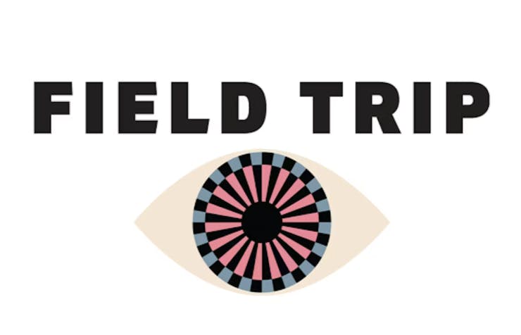 Field Trip
