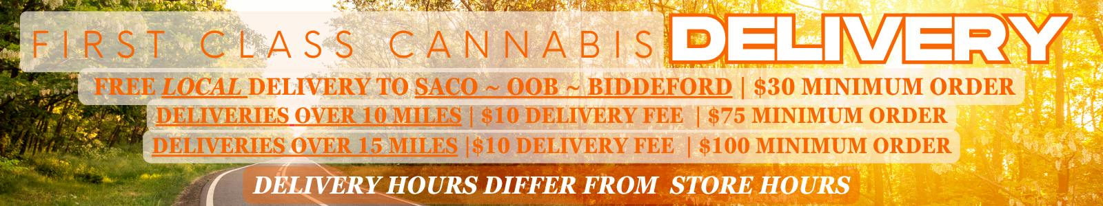 First Class Cannabis - Delivery — Delivery Service in Saco, ME