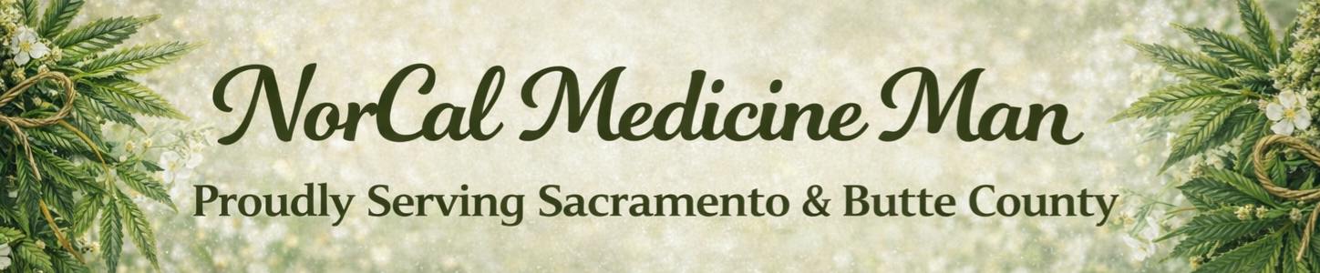 NorCal Medicine Man - Folsom — Delivery Service in Folsom, CA
