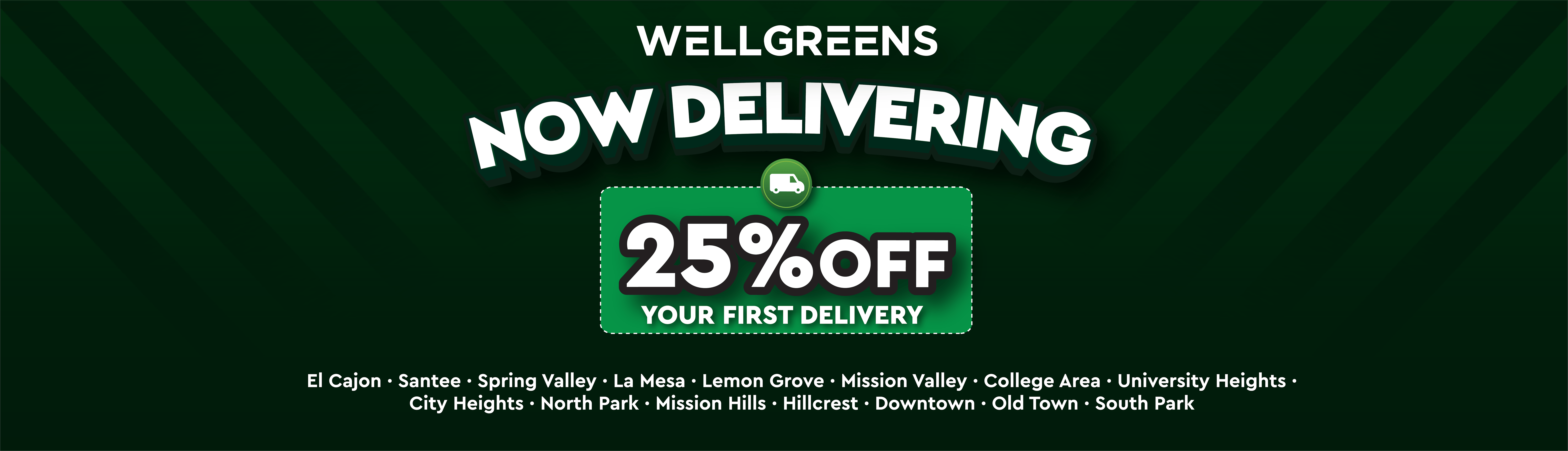 Wellgreens Delivery - La Mesa — Delivery Service in La Mesa, CA
