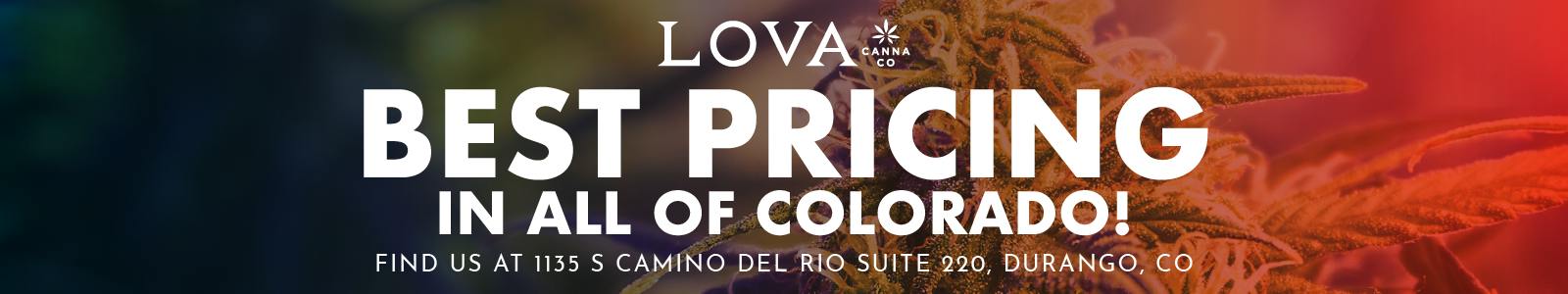 LOVA Durango — Dispensaries in Durango, CO