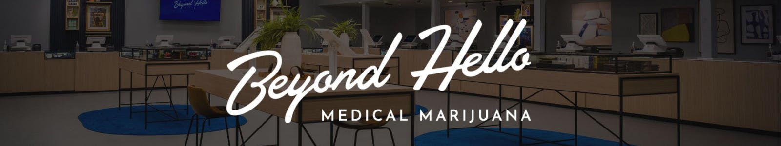Beyond Hello - Dickson City — Dispensaries in Scranton, PA