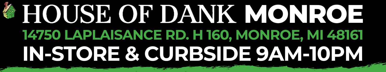 HOUSE OF DANK MONROE REC — Dispensaries in Monroe, MI
