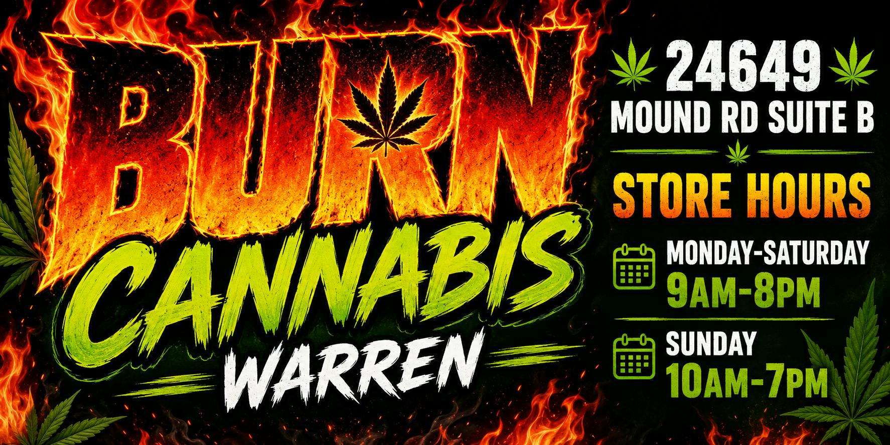 Burn Cannabis Retail - Warren — Dispensaries in Warren, MI