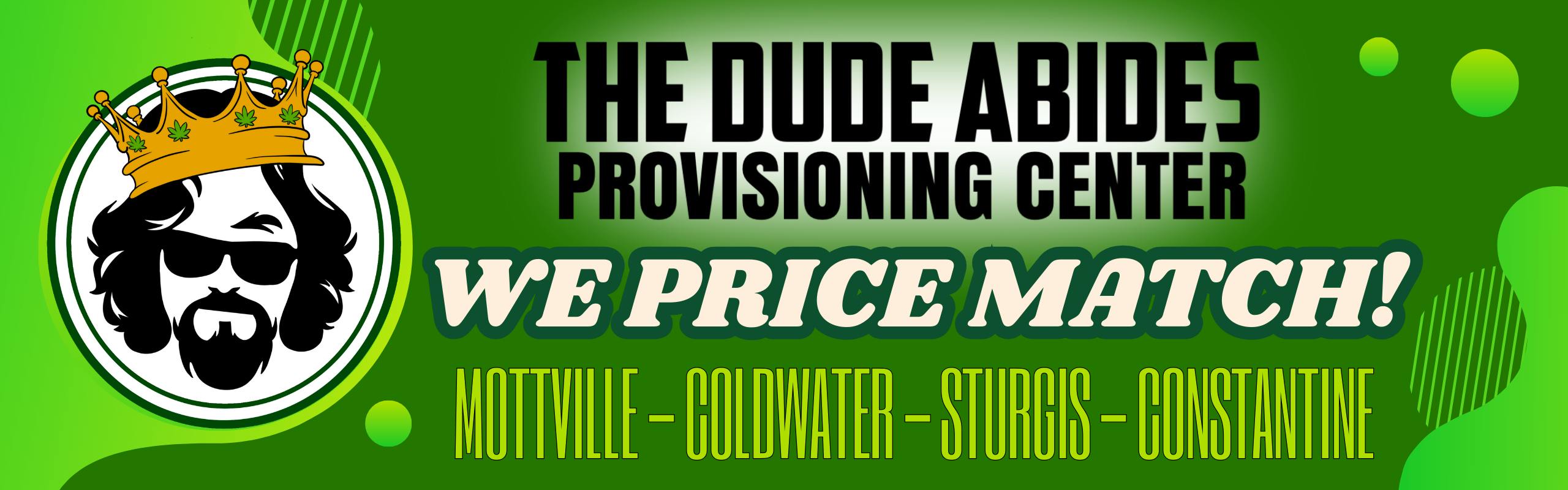 The Dude Abides - Mottville — Dispensaries in White Pigeon, MI