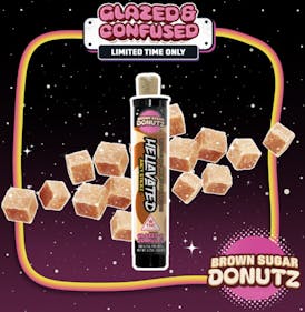 Brown Sugar Donutz [One 0.75g Infused Pre Roll] || Hellavated