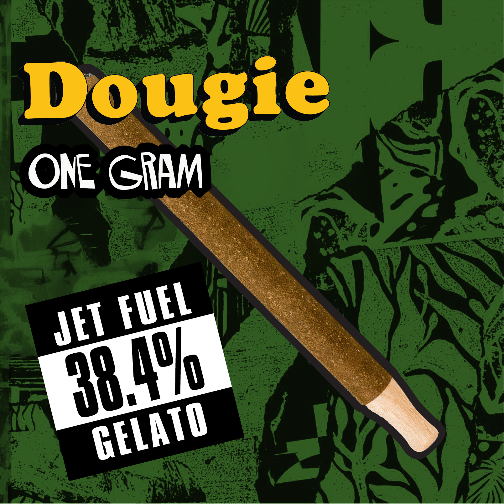 Dougie: Blunt - Jet Fuel Gelato