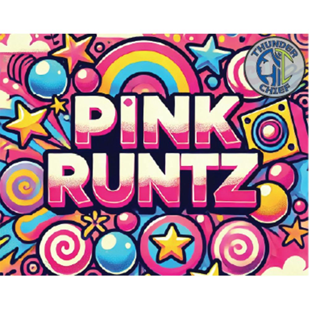 Pink Runtz | ThunderChief