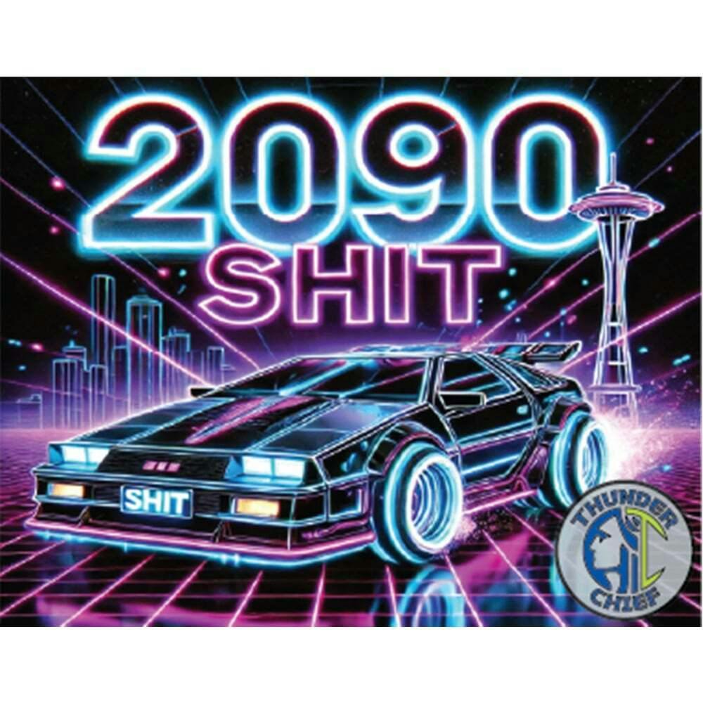 2090 Shit | ThunderChief