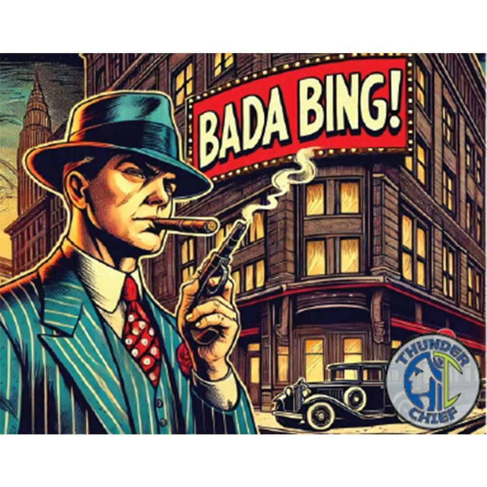 Bada Bing!