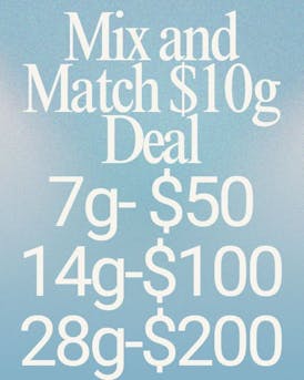 Mix and Match 10$ Gram Deal!