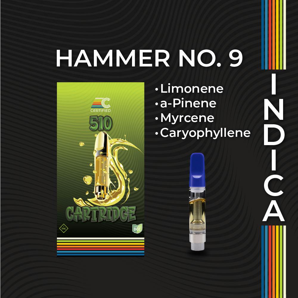 Hammer No.9 Cart 1g (Indica) | Certified Cultivators