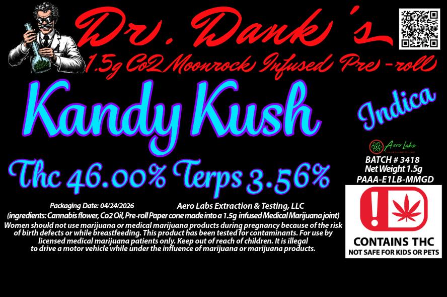 KANDY KUSH 1.5G INFUSED P.R. - DR. DANK 3/$30