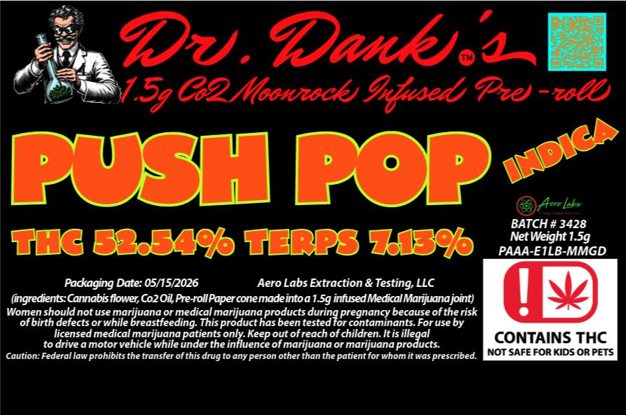 PUSH POP 1.5G INFUSED P.R. - DR. DANK 3/$30