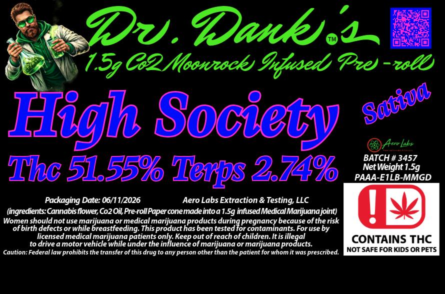 Dr. Dank's 1.5g Infused Pr - High Society