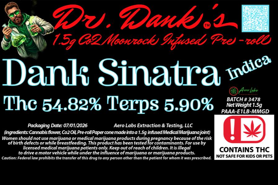 Dr. Dank's 1.5g Infused Pr - Dank Sinatra -