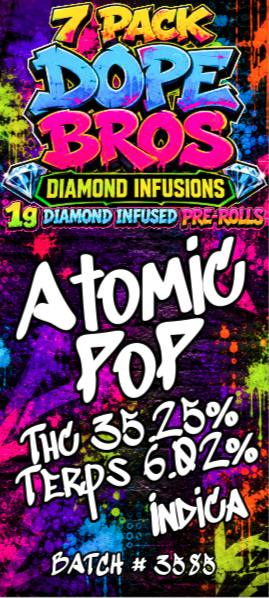Atomic Pop Dope Bro's 7 Pack -1g Diamond Infused Pr -
