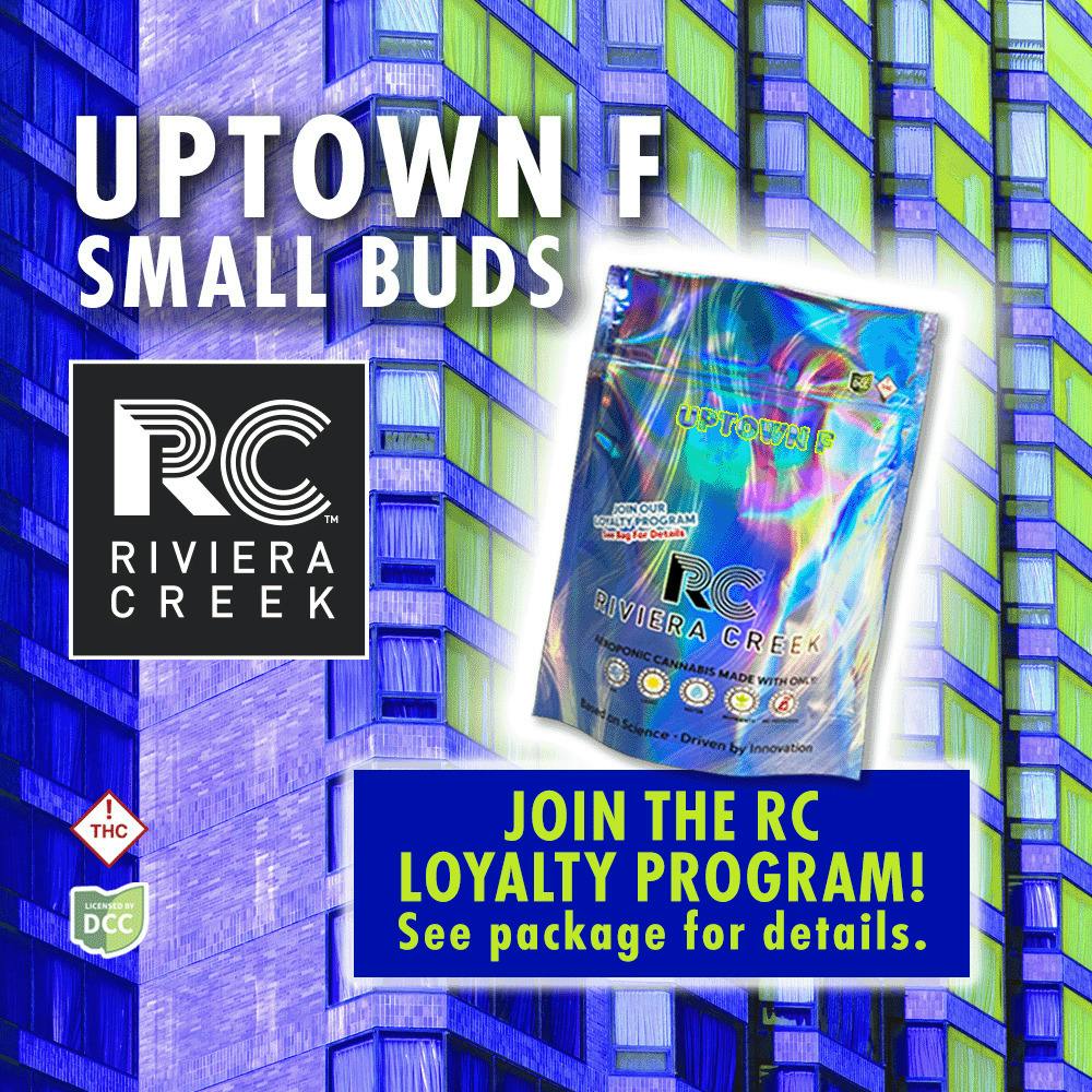 Riviera Creek - Uptown F Smalls Buds