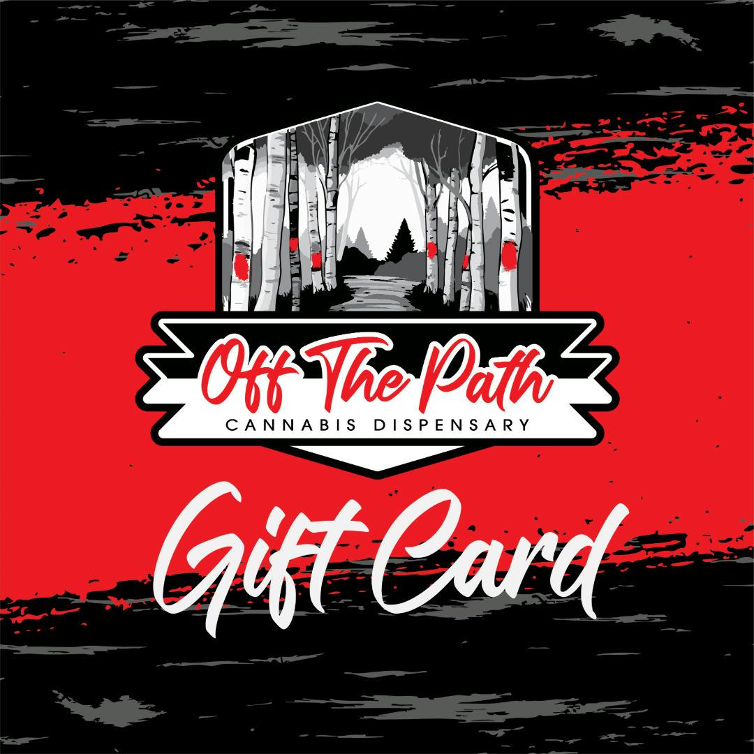 $100 Gift Card at Off the Path Cannabis Dispensary