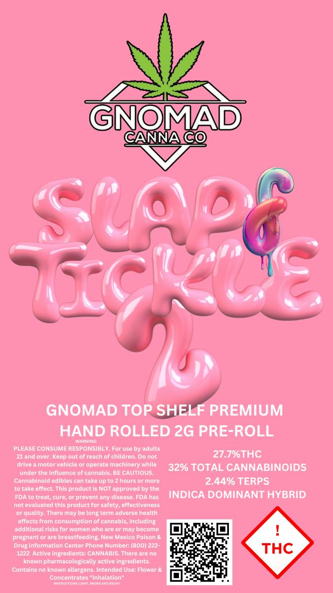 GNOMAD 2G PREROLL - SLAP N' TICKLE 2