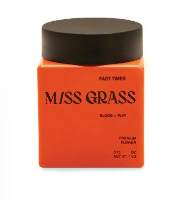 Sweet Haze [S] Fast Times: Miss Grass