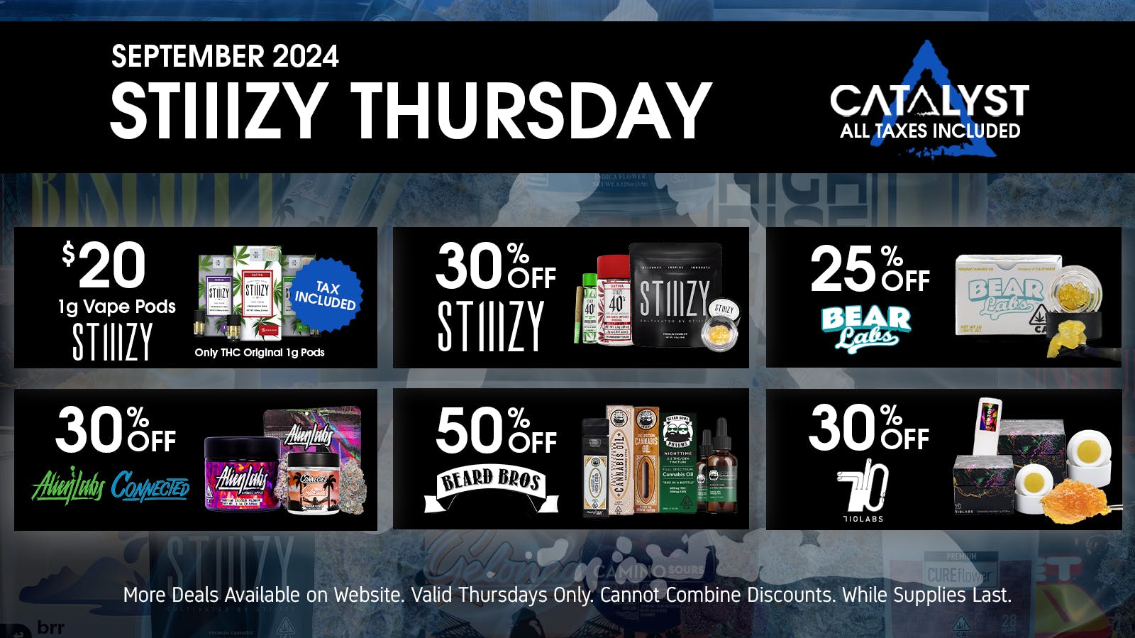 Stiiizy Thursday Up to 50 Off at Catalyst Hemet Weedmaps