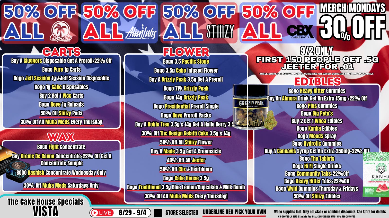 MEMORIAL DAY WEEKEND DEALS! at The Cake House Vista Weedmaps