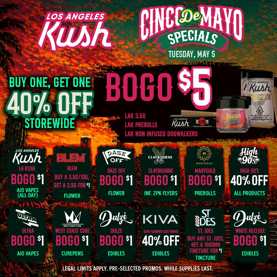 Los Angeles Kush: Cinco De Mayo