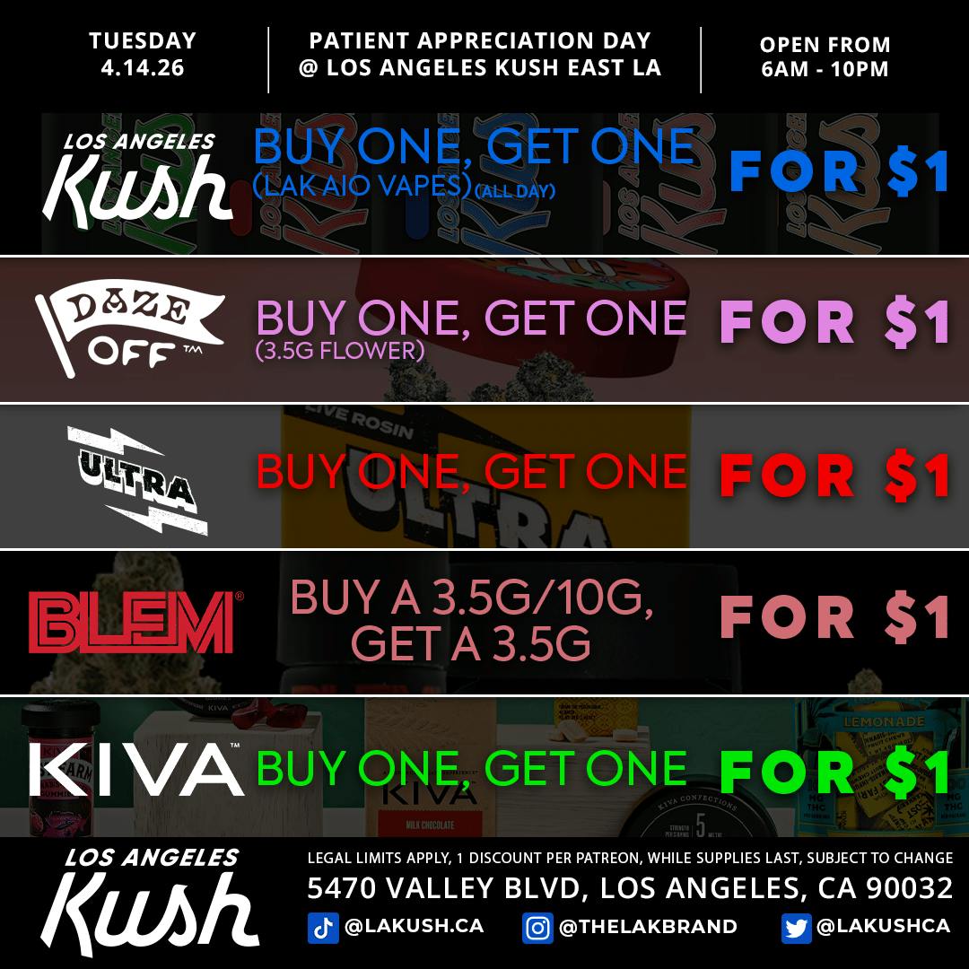 Los Angeles Kush: Daily Specials