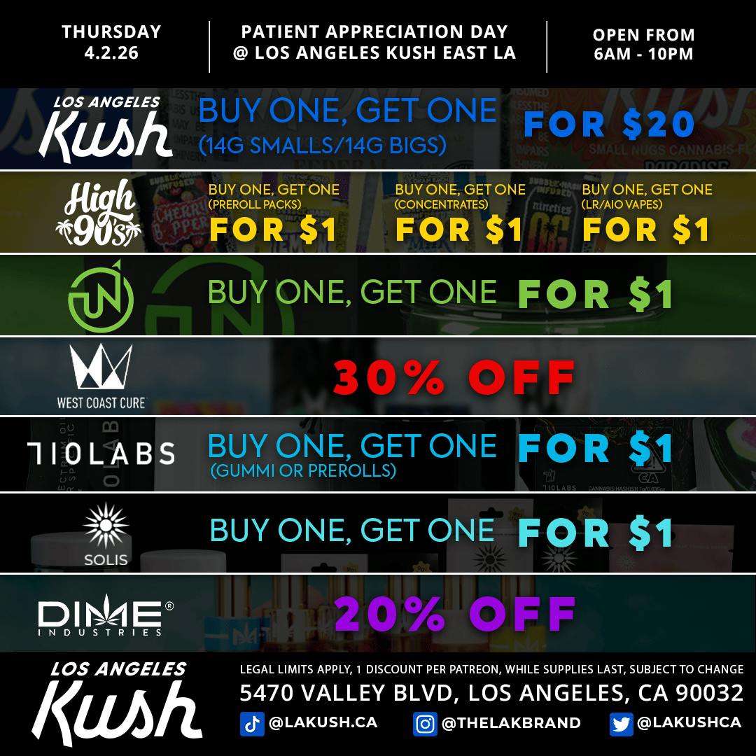 Los Angeles Kush: Thursday S