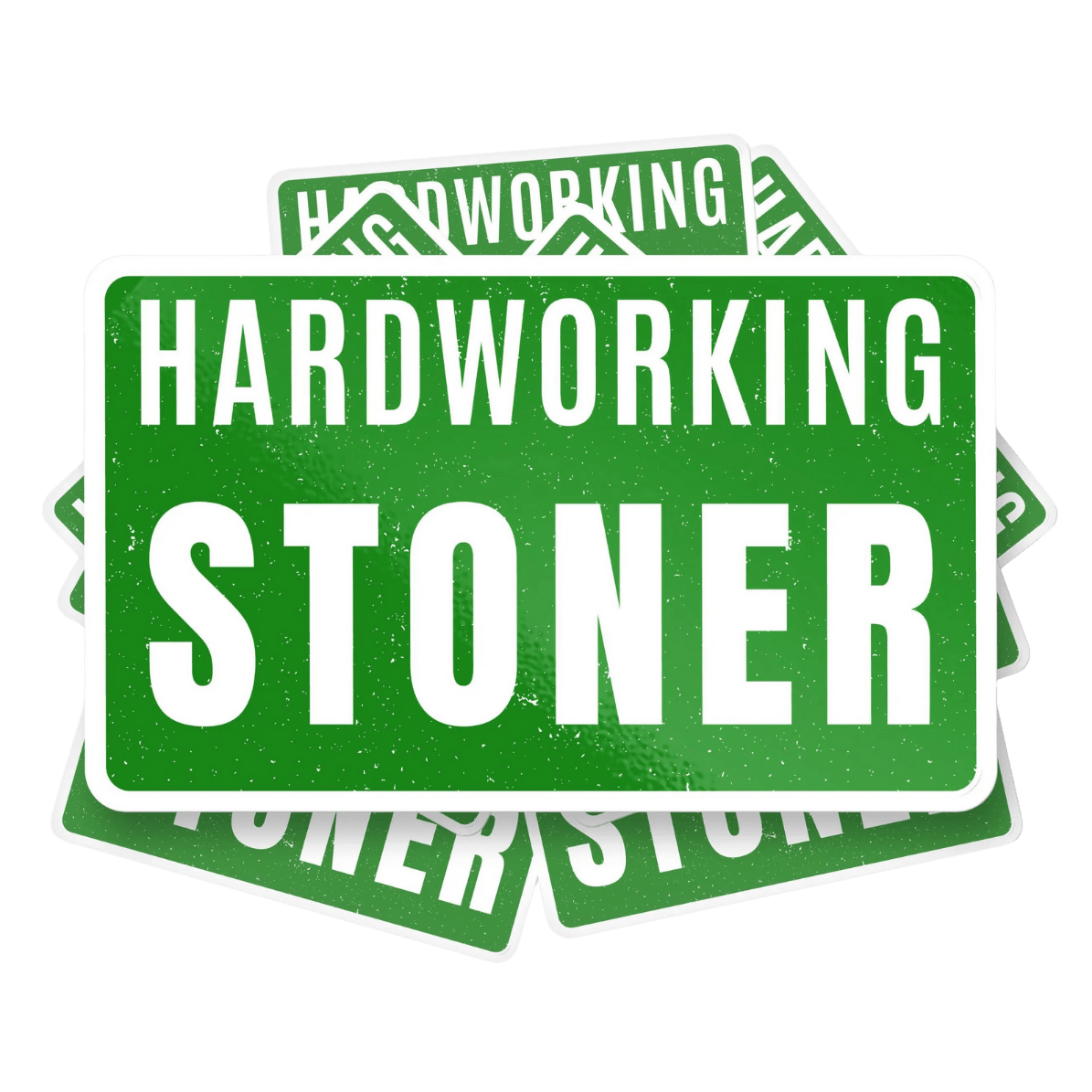 PIN | HARDWORKING STONER