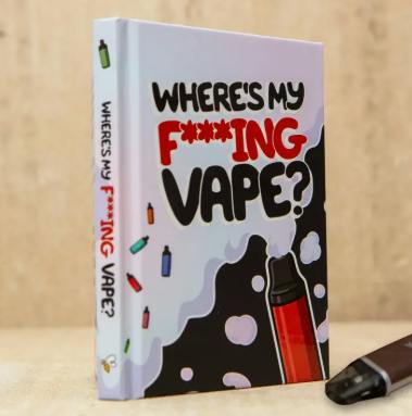 BOOK | WHERE'S MY F*CKING VAPE