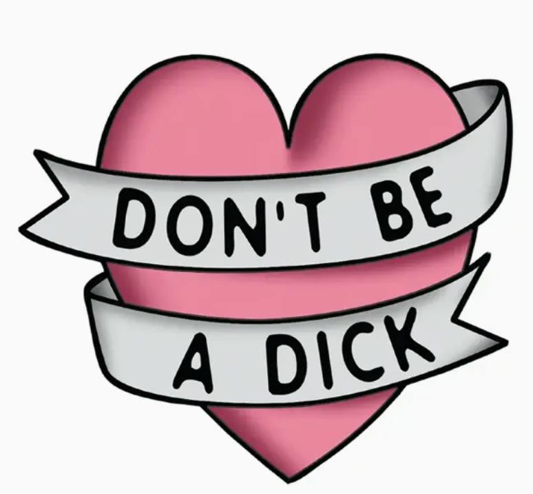 STICKER | DON'T BE A DICK