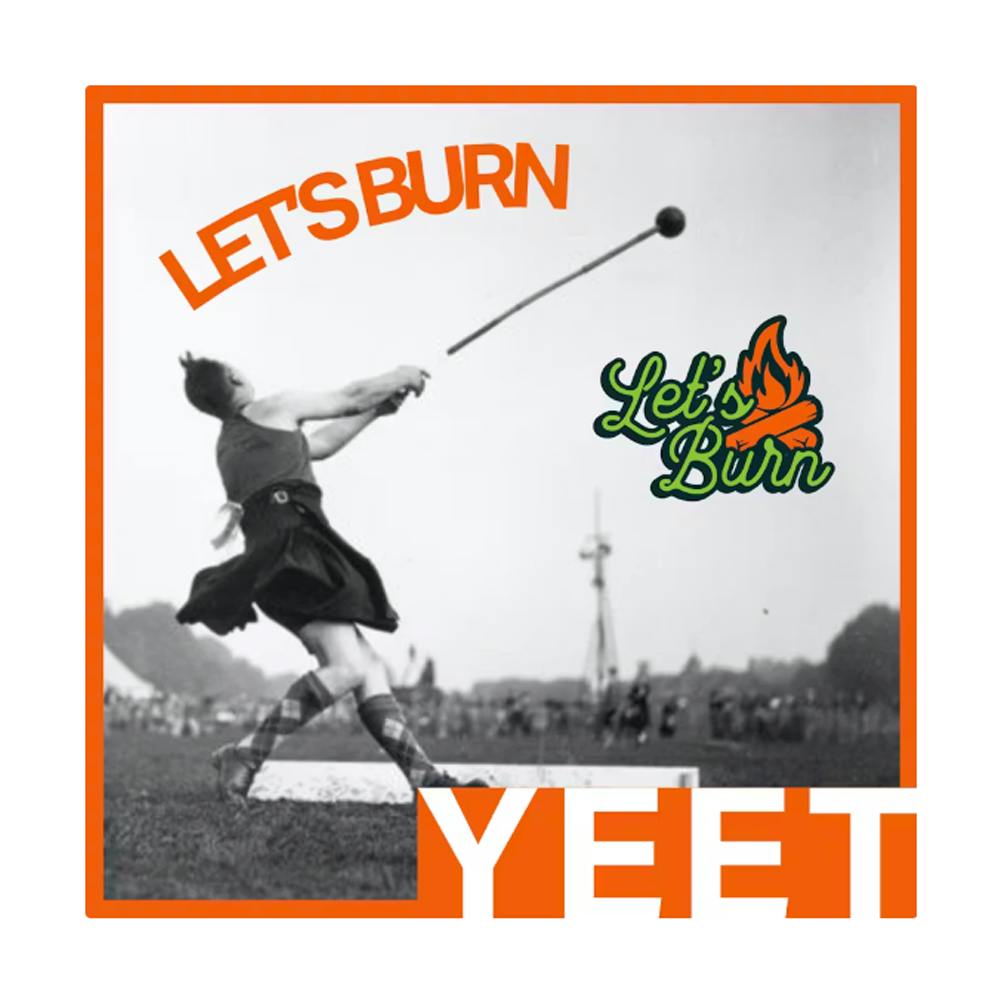 Let's Burn Yeet 3.5g Flower