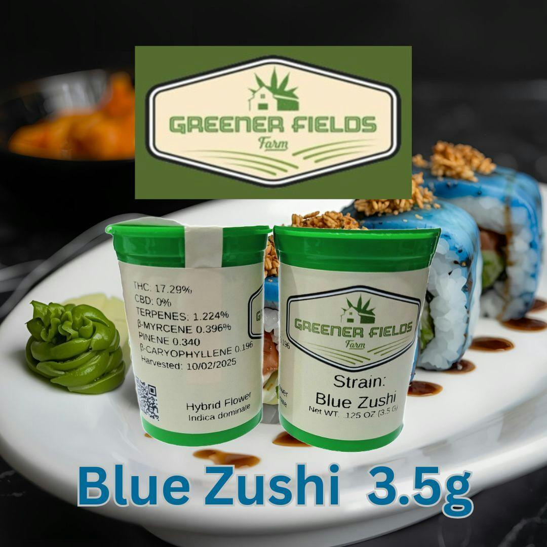 Greener Fields Farm 3.5g | Blue Zushi