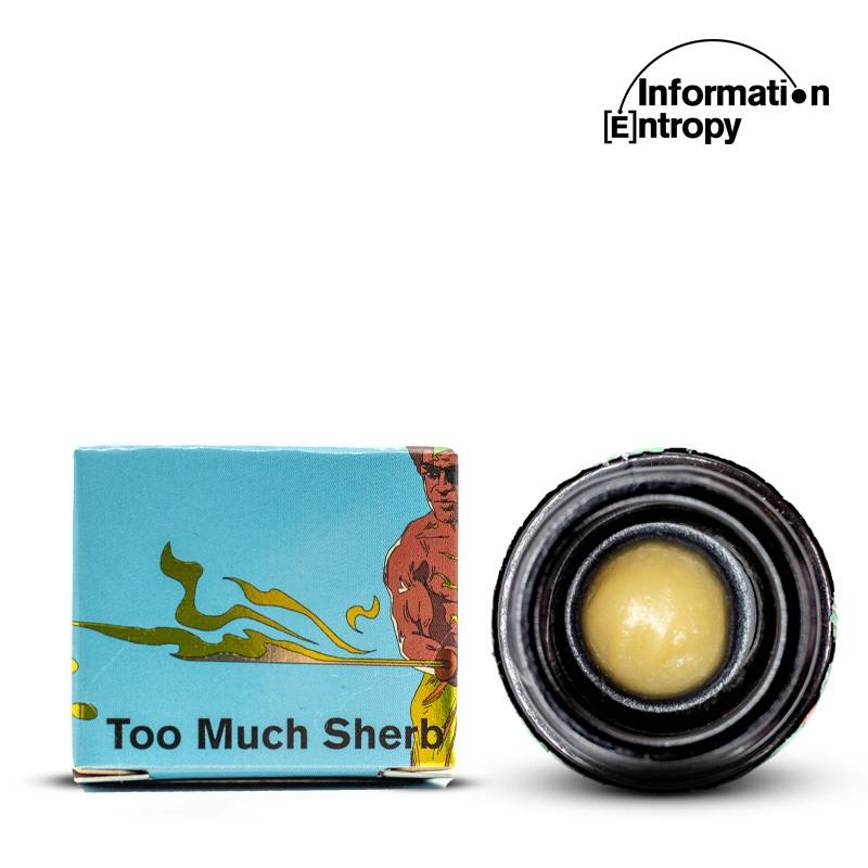 Information Entropy Too Much Sherb Live Rosin