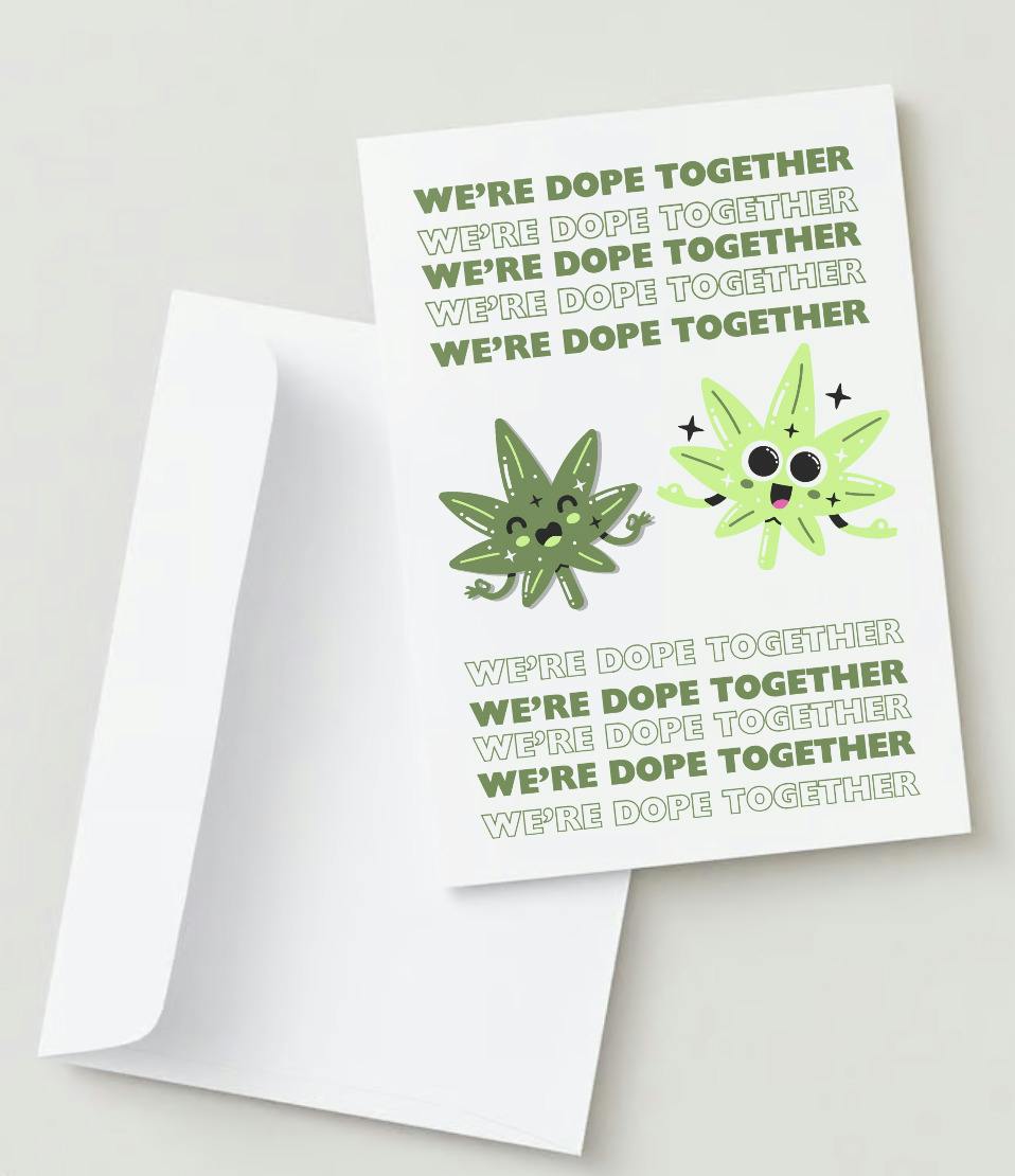 Valentine's Day Card | WE'RE DOPE TOGETHER