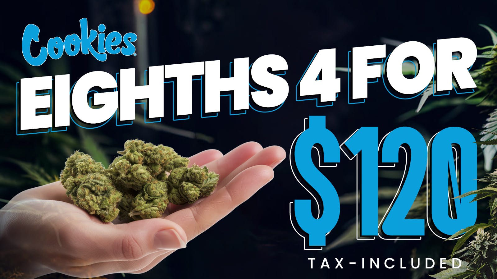 4 Eighths for 120 tax included at Cookies Weed Dispensary Albuquerque Weedmaps