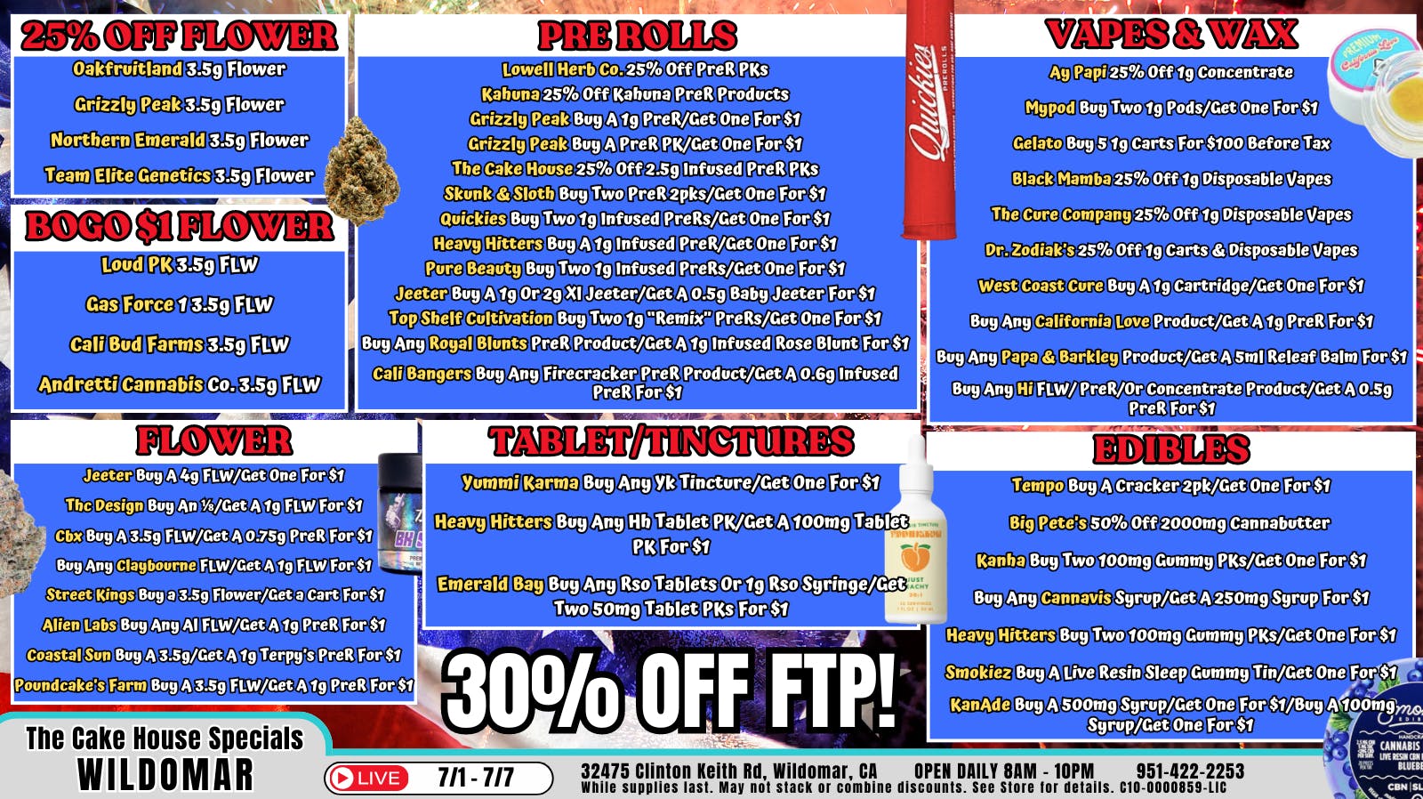 4th of July SAVINGS! at The Cake House Wildomar Weedmaps