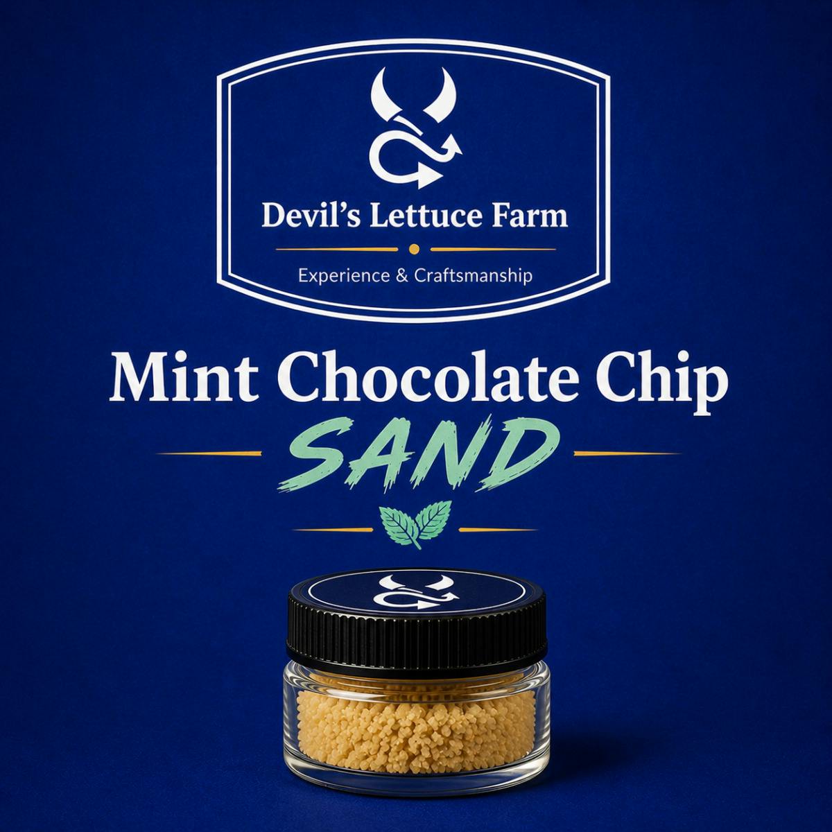 Mint Chocolate Sand- 93% THCa with Terpenes | Devil’s Lettuce Farm