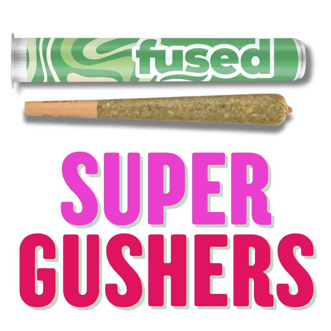 Infused Preroll | Super Gushers