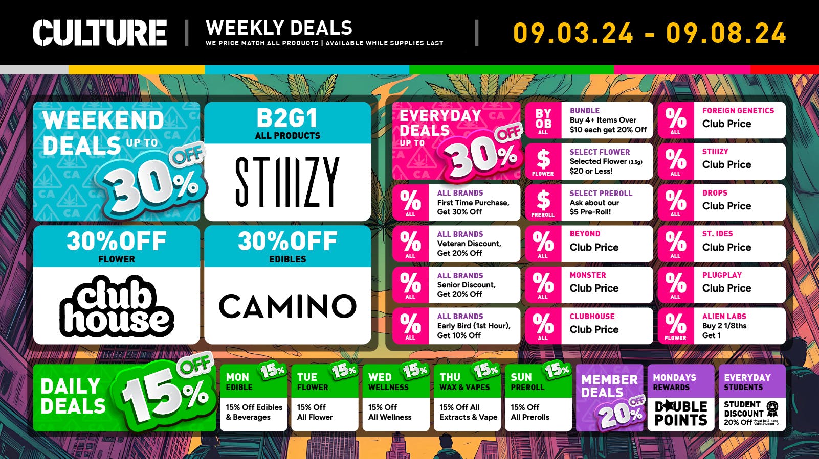 Wake Up to Weekly Deals! at Culture Cannabis Club Marijuana and Weed