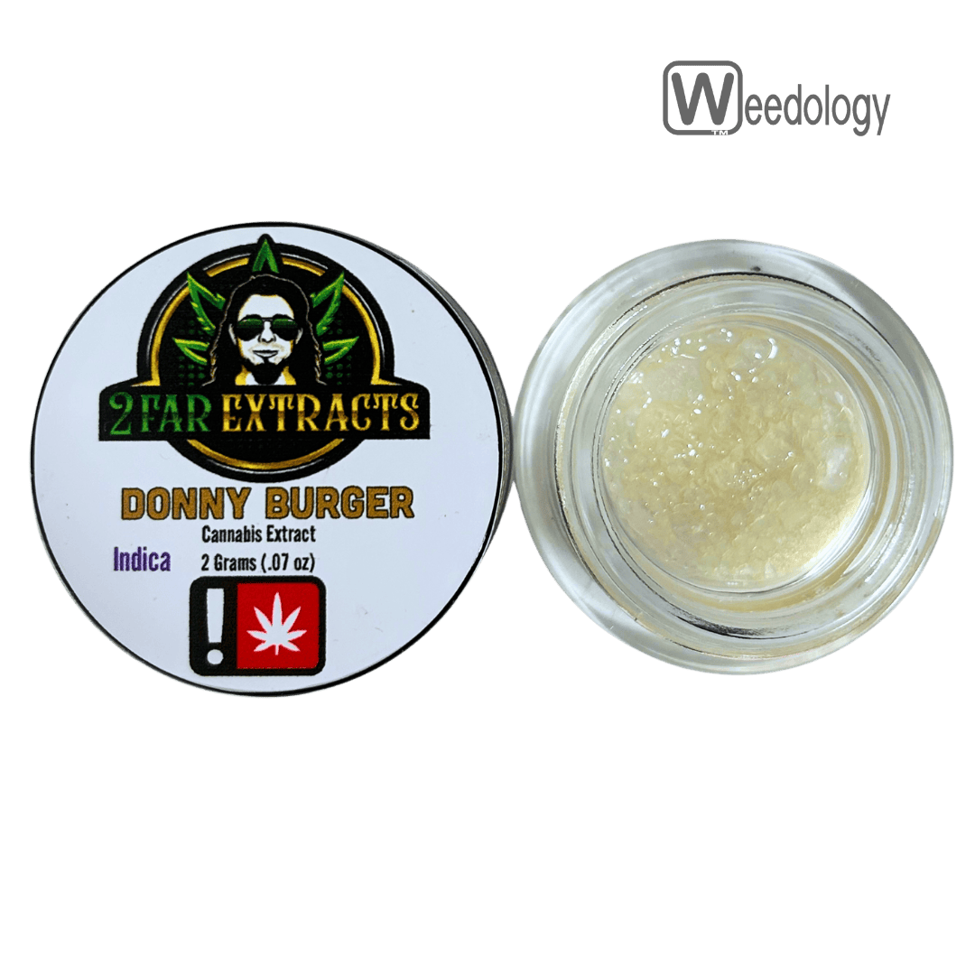 2 Far Extracts: Donny Burger Rocks &