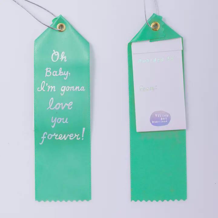 Oh Baby, Gonna Love Your Forever Award Ribbon