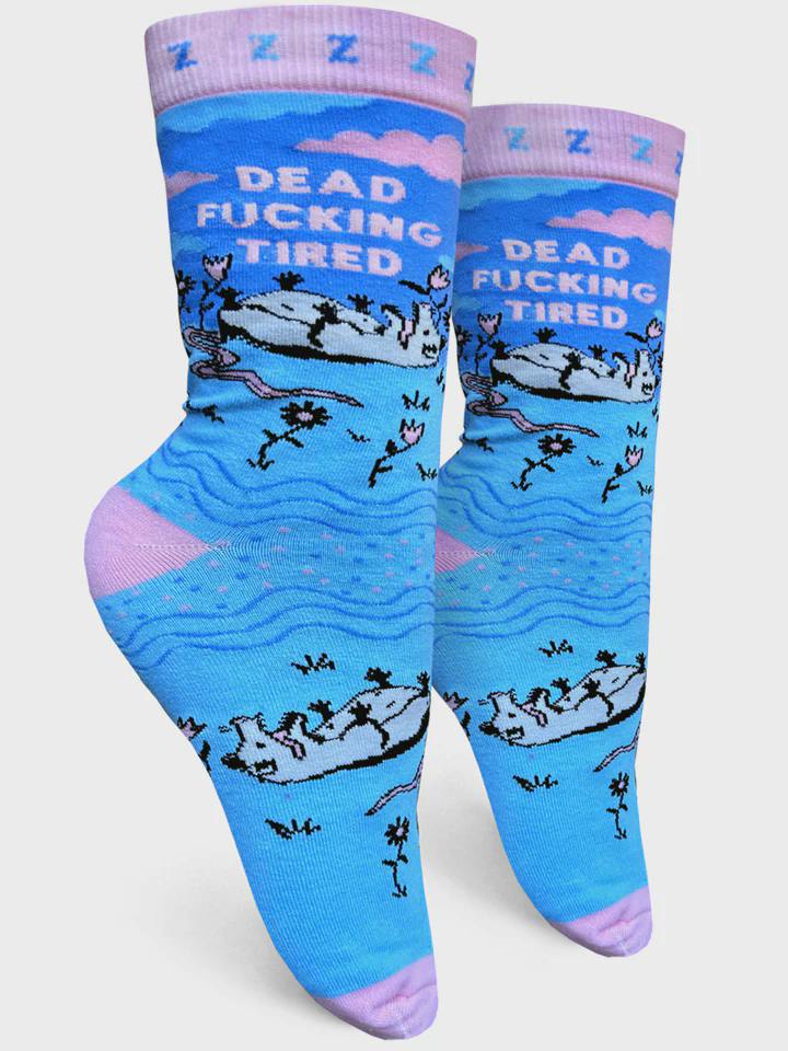 Dead Fucking Tired Socks