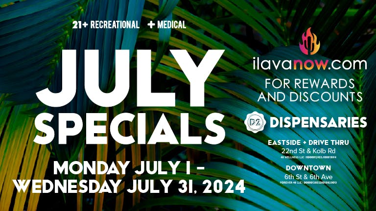 July Specials! At D2 Dispensary Downtown Cannabis Gallery | Weedmaps