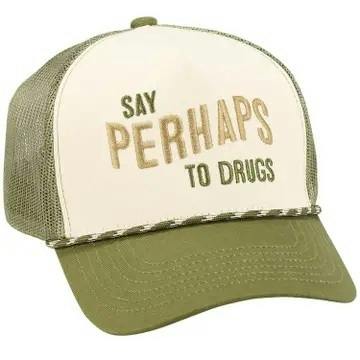 Say Perhaps To Drugs Hat