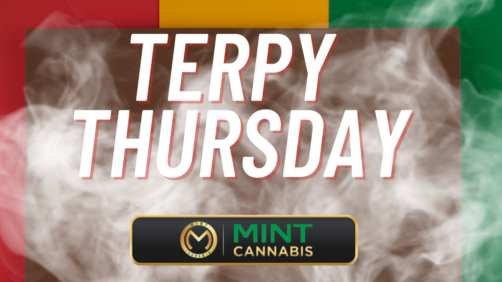Terpy Thursday 2/23/23 at The Mint Cannabis Monroe (Now Open!) Weedmaps