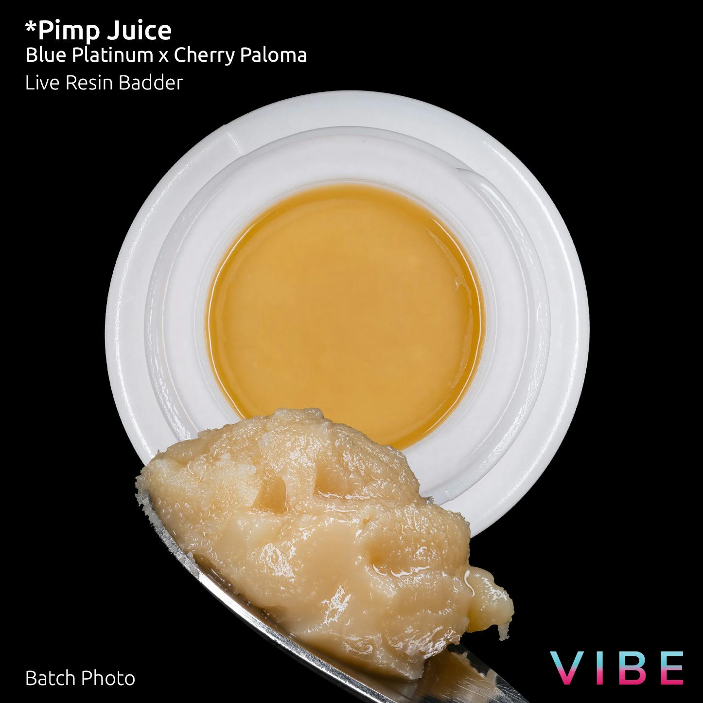 *Pimp Juice (Hybrid) Live Resin Badder