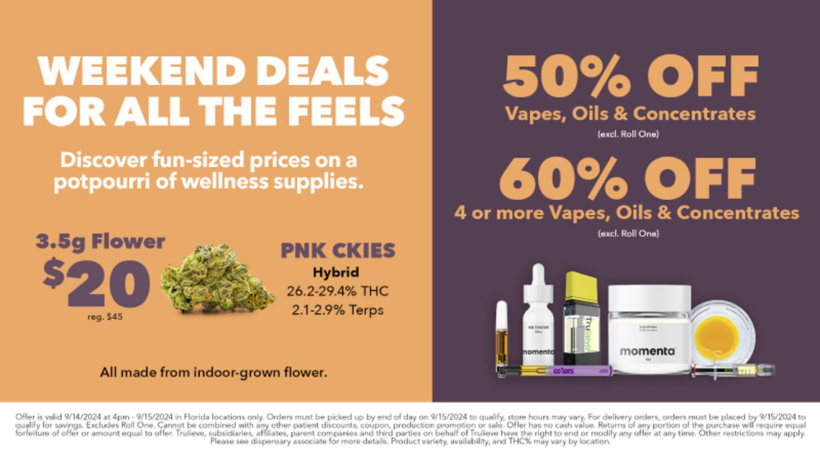 Weekend deals 4 all the feels 🥰 at Trulieve Zephyrhills Weedmaps